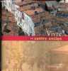 Vivre au centre ancien - Collection projets &agrave; suivre .... Collectif