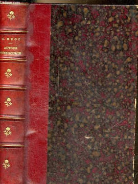 Autour d'une source - 25e édition.. Droz Gustave