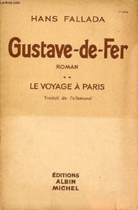Gustave-de-fer - Tome 2 : Le voyage à Paris - Roman.