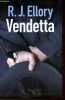 Vendetta.. Ellory R.J.