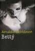 Betty.. Indridason Arnaldur