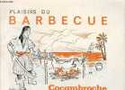 Plaisir du barbecue-Cocambroche.. Anonyme
