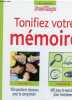 Tonifier votre mémoire volume 1 + volume 2 - vol 1: 100 questions-réponses pour la comprendre - vol2: 400 jeux et exercices pour l'entraîner (2 ...