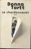 Le chardonneret.. Tartt Donna