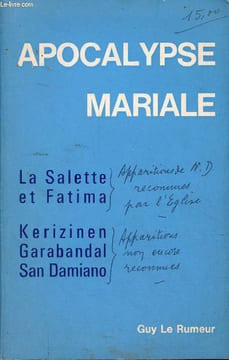 Apocalypse mariale.. Le Rumeur Guy