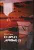 Eclipses japonaises.. Faye Eric