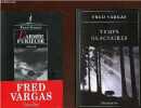 Lot de 2 livres de Vargas Fred : l'armée furieuse + temps glaciaires.. Vargas Fred