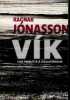 Une enquête à Siglufjördur.. Jonasson Ragnar