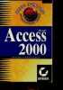 Mode d'emploi - l'instantané micro-access 2000.. D'Hardancourt Anatole