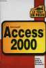 Microsoft Access 2000.. Le tout en poche