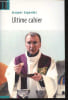 Ultime cahier.. Legoedec Jacques