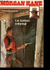 Le convoi infernal - Collection Morgan Kane n&deg;6.. Masterson Louis