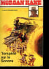 Temp&ecirc;te sur le Sonora - Collection Morgan Kane n&deg;12.. Masterson Louis