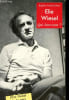 Elie Wiesel - Qui &ecirc;tes-vous ?. Cohen Brigitte-Fanny