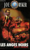 Joe Ryker Tome 6: Les anges noirs - Collection Policier supercops n&deg;25.. Cannon Jack