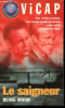 Vicap Tome 3: Le saigneur - Collection Policier supercops n&deg;3.. Newton Michael