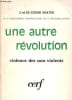Une autre r&eacute;volution - Violence des non-violents.. Goss Mayr J. et H.