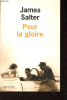 Pour la gloire.. Salter James