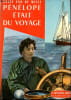 P&eacute;n&eacute;lope &eacute;tait du voyage - Collection L'aventure v&eacute;cue.. Van de Wiele Annie