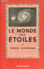 Le monde des &eacute;toiles - Collection Biblioth&egrave;que des merveilles.. Rousseau Pierre