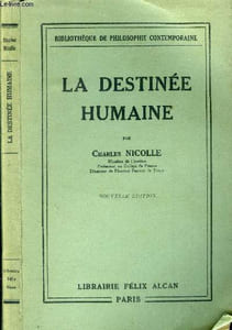 La destinée humaine.