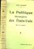 La Politique étrangère des Etats-Unis. Qui la conduit ?. Gachon Jean