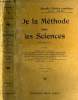 De la m&eacute;thode dans les Sciences. Baillaud, Bertrand, Borel,....