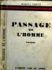 Passage de l'Homme. Marius Grout
