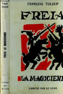 Freia la magicienne.. François Tuloup.
