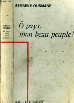 O pays, mon beau peuple!. Ousmane Sembene.
