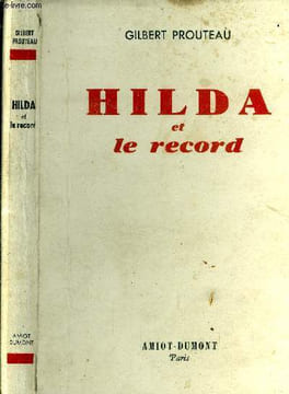 Hilda et le record.. Prouteau Gilbert.