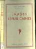 Images Républicaines. Larguier Léo de l'Académie Goncourt