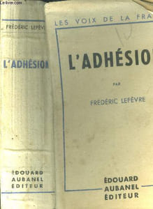 L'adhésion Essais et Portraits
