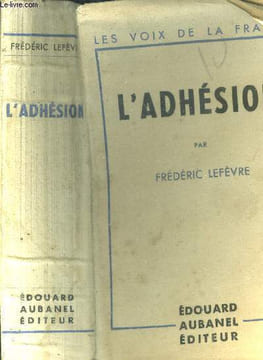 L'adhésion Essais et Portraits. Lefevre Frédéric