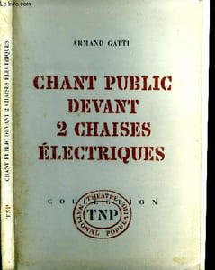 Chant public devant 2 chaises électriques.
