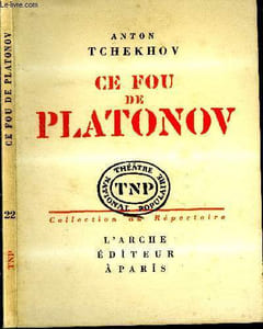 Ce fou de Platonov. N°22.