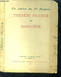 Thérèse Figueur dite Sans-gêne.