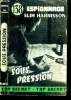 Sous pression. N°138.. Harrisson Slim