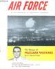 Air Force. The magazine of American Airpower. January 1957.. Collectif