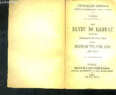Le neveu de Rameau précédé d'une étude de Goethe sur Diderot suivi des salons de 1761, 1766, 1769. Histoire d'Olivier Cromwell. 1 Volume, 2 titres.. ...