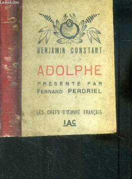 Adolphe présenté par Fernand Perdriel. Constant Benjamin