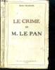Le crime de M. Le Pan. Brailles René
