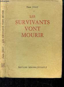 Les survivants vont mourir