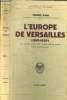 L'Europe de Versailles (1919-1939).. Rain Pierre