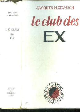 Le club des EX. Nantanson Jacques
