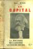Le capital. Marx Karl
