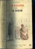 Le rouge et le noir. Tome II. Stendhal