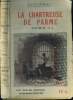 La Chartreuse de Parme. Tome II.. Stendhal