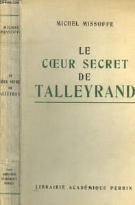 Le coeur secret de Talleyrand