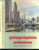 Géographie urbaine. George Pierre